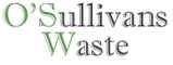 O'Sullivan's Waste